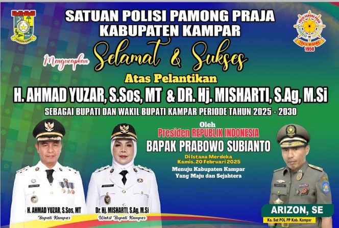 
					Kampar Dihati Ahmad Yuzar-Misharti Dilantik Bupati dan Wakil Bupati Kampar, Ini Kata Kasatpol-PP Kampar