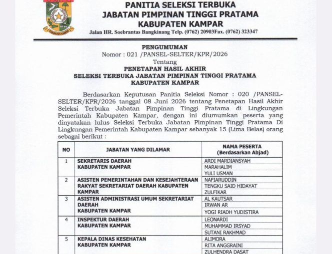 
					Sebanyak 15 Peserta Lulus Seleksi Akhir JPTP di Pemkab Kampar, Lanjut Tes Kesehatan